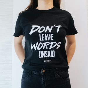 Tricou Don't leave words unsaid - Negru