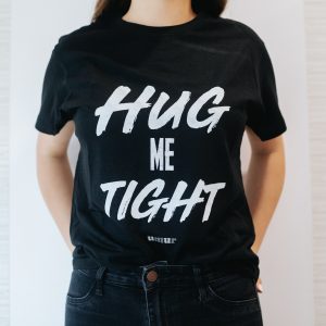 Tricou Hug is tight - Negru