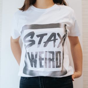 Tricou Stay weird